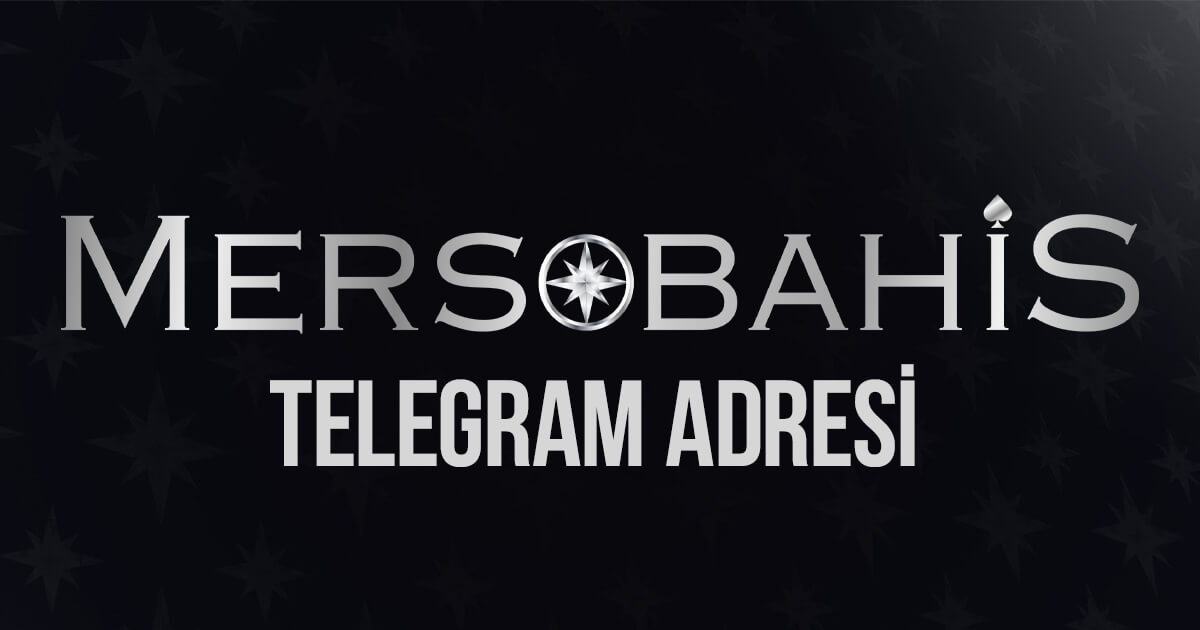 mersobahis telegram adresi